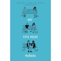 Ediciones Urano - Libro Hoy. Esta Noche. Mañana