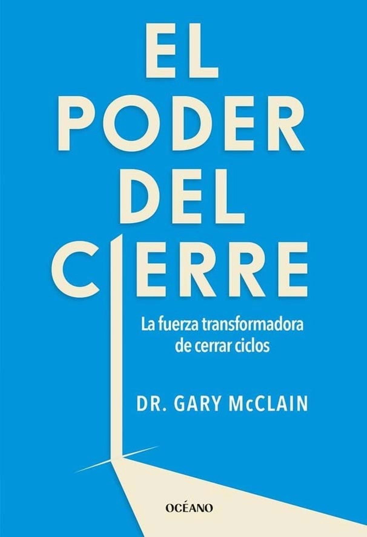 Océano - Libro El Poder Del Cierre Ante Las Pérdidas Definitivas Y