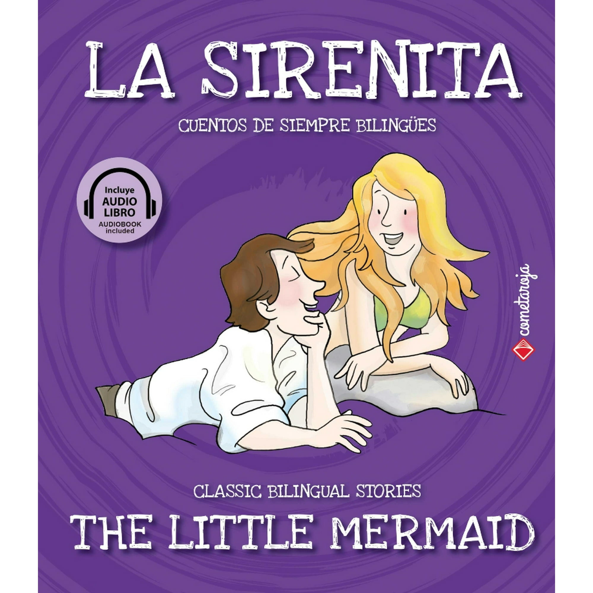 Cometa Roja - La Sirenita / The Little Mermaid