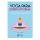 thumbnail image 1 of Yoga para Estar en Forma, 1 of 1