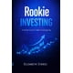 thumbnail image 1 of Libro Rookie Investing Guide publicado de forma independiente, 1 of 1