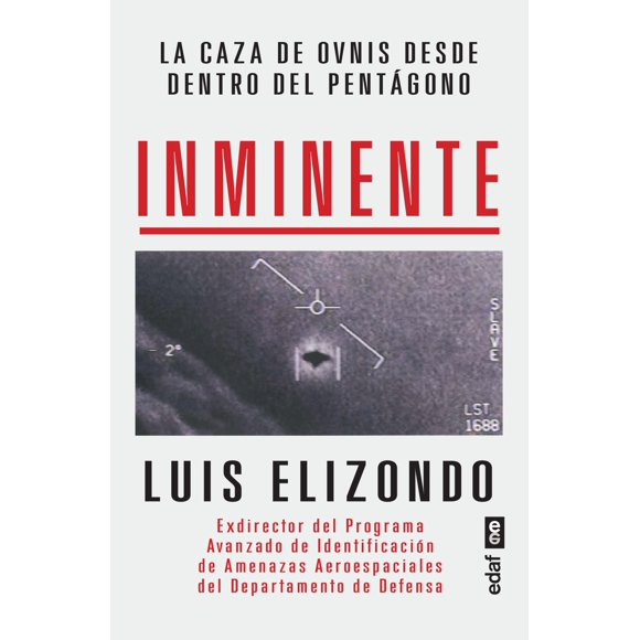 Inminente: La caza de ovnis desde dentro del Pentágono