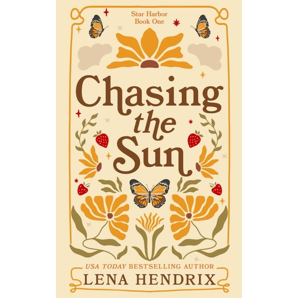 Libro Chasing the Sun: A Star Harbor Special Edition de Lena Hendrix