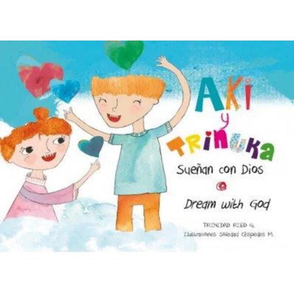 LIBRO Aki Y Trinuka Sueñan Con Díos
