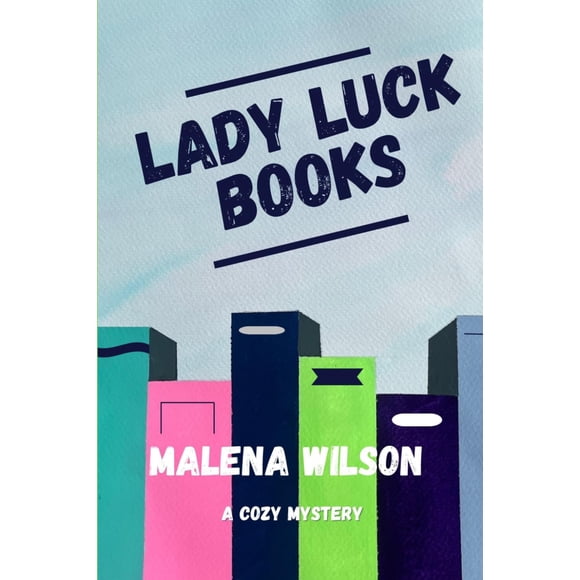 Lady Luck Books: Un misterio acogedor