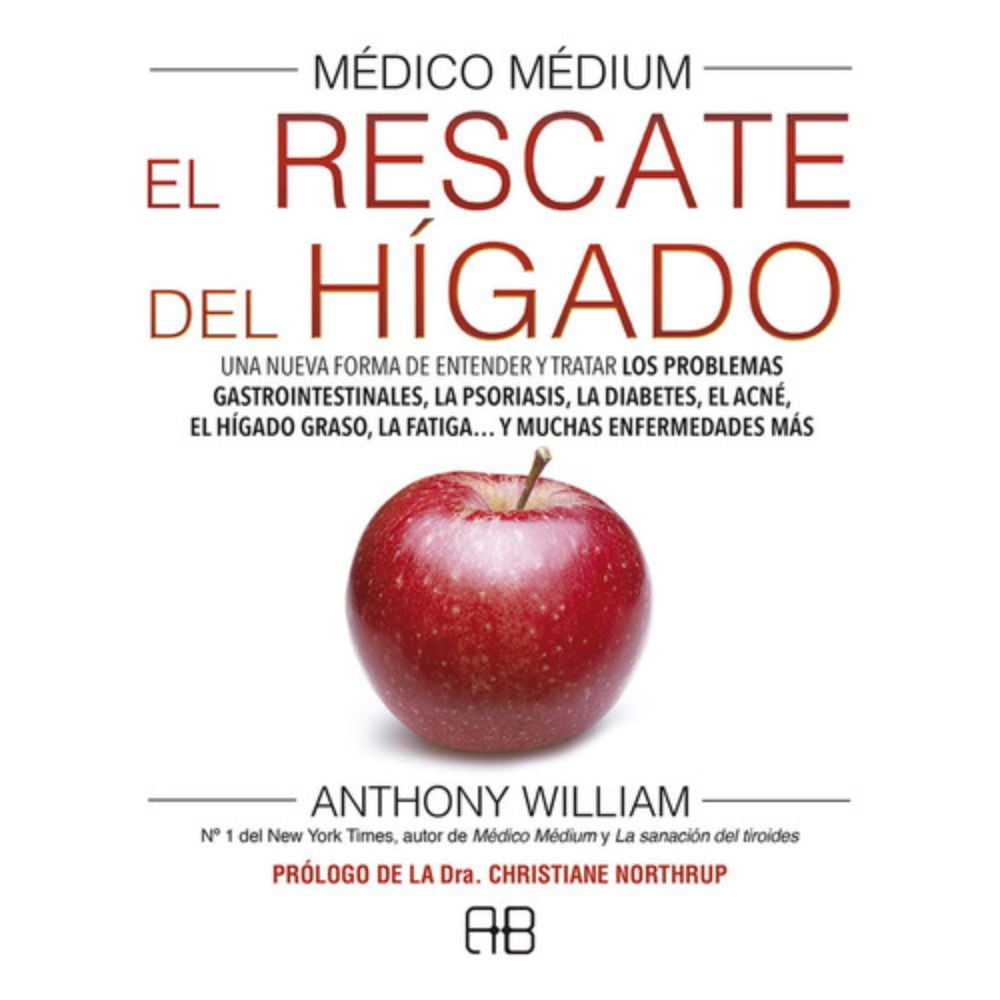 Arkano - Libro Médico Médium El Rescate Del Hígado - Anthony William