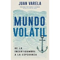 Océano - Libro Mundo Volatil El Mundo En Que Vivimos Se Ha Vuelto