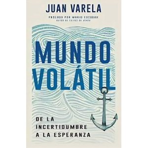 Océano - Libro Mundo Volatil - El Mundo En Que Vivimos Se Ha Vuelto