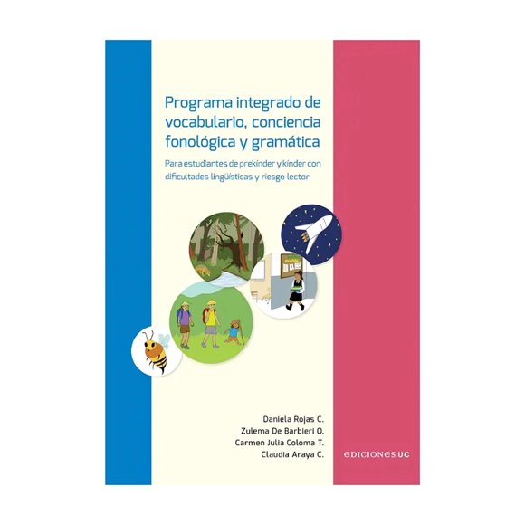 LIBRO Programa Integrado De Vocabulario, Conciencia Fonológica Y Gramática