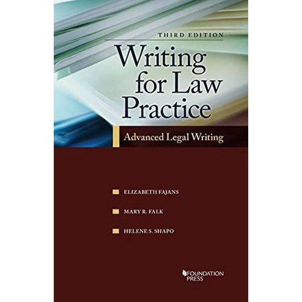 West Group – Escritura para la práctica jurídica: Redacción legal avanzada, 3ª edición