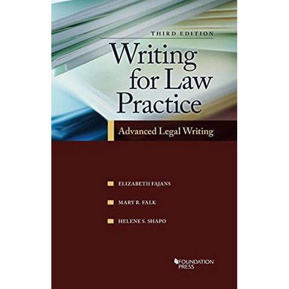 West Group – Escritura para la práctica jurídica: Redacción legal avanzada, 3ª edición