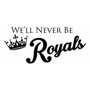 Rienda Libre Graphics - Decomural We'Ll Never Be Royals Lorde Song Lyrics Ws-44055