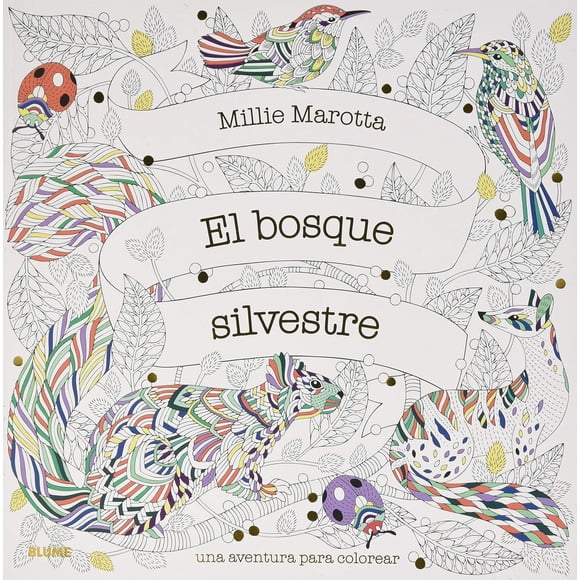 El Bosque Silvestre de Editorial Blume