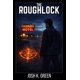 thumbnail image 1 of Libro The Roughlock: Las crónicas de Bobby Rogers: Libro uno, 1 of 1