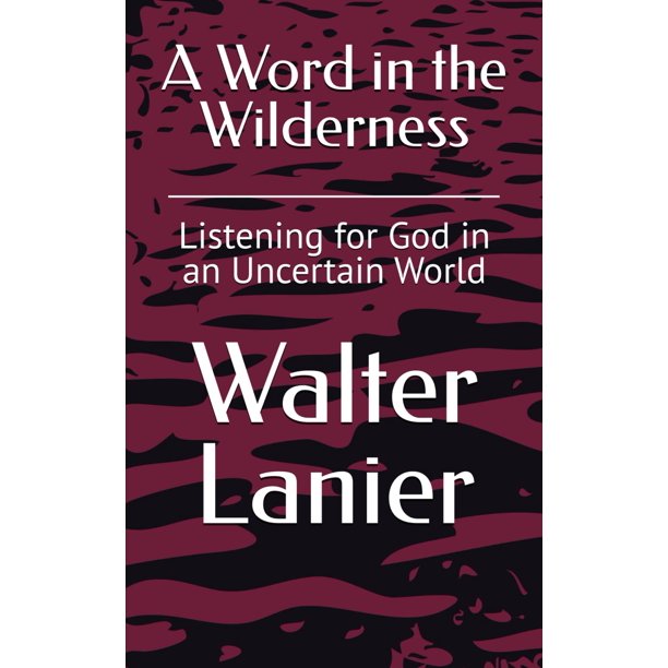 Libro Independently Published – Una Palabra en el Desierto: Escuchando a Dios en un Mundo Ruidoso