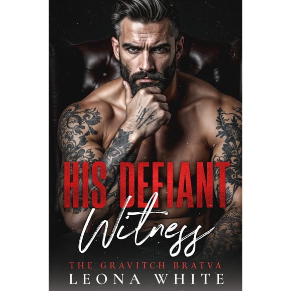 His Defiant Witness Romance De La Bratva