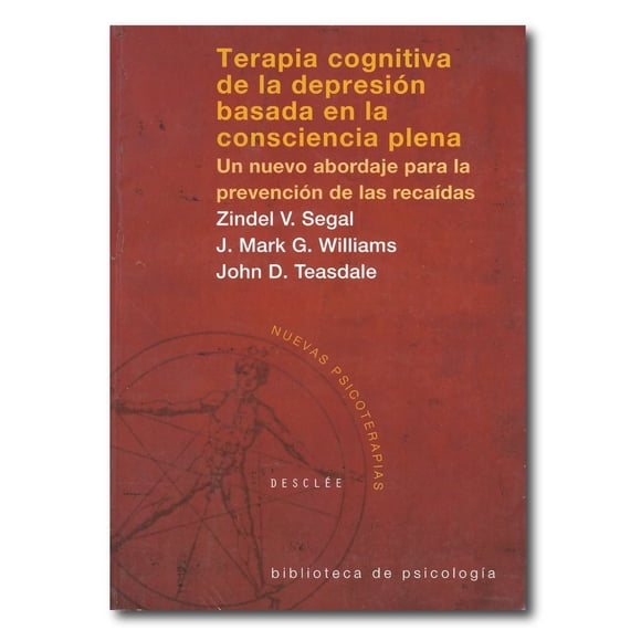 Terapia Cognitiva de la Depresión Basada en la Consciencia Plena