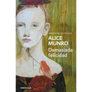 Debolsillo - Libro Demasiada Felicidad