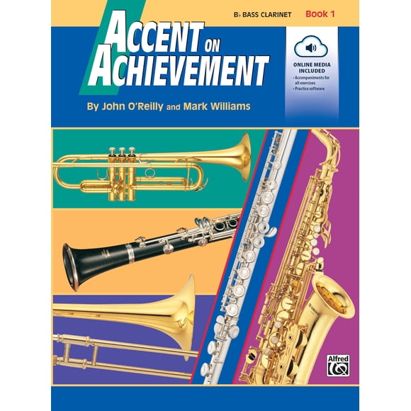 Alfred Music – Libro "Accent on Achievement", Libro 1, Clarinete bajo en Si bemol