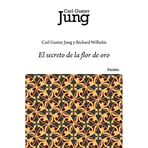 Paidos - Libro El Secreto De La Flor De Oro