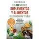 thumbnail image 1 of Libro Los 100 Mejores Suplementos Y Alimentos, 1 of 2