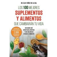 Amat Editorial - Libro Los 100 Mejores Suplementos Y Alimentos