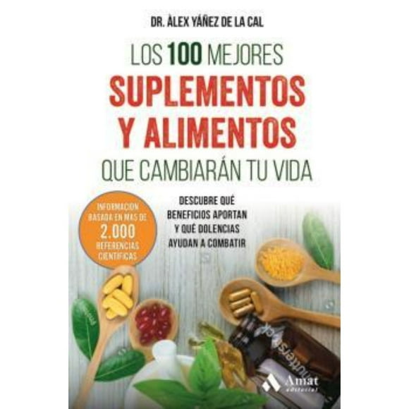 Libro Los 100 Mejores Suplementos Y Alimentos