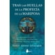 thumbnail image 1 of Tras las huellas de la profecía de la mariposa, 1 of 3