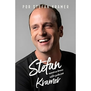Ediciones Urano - Libro Stefan, Memorias Breves Autorizadas Por Kramer