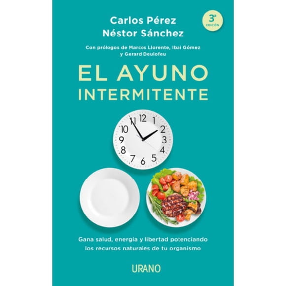 Ayuno Intermitente - Carlos Pérez / Néstor Sánchez