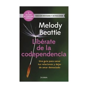 Diana - Libro Libérate De La Codependencia Melody Beattie