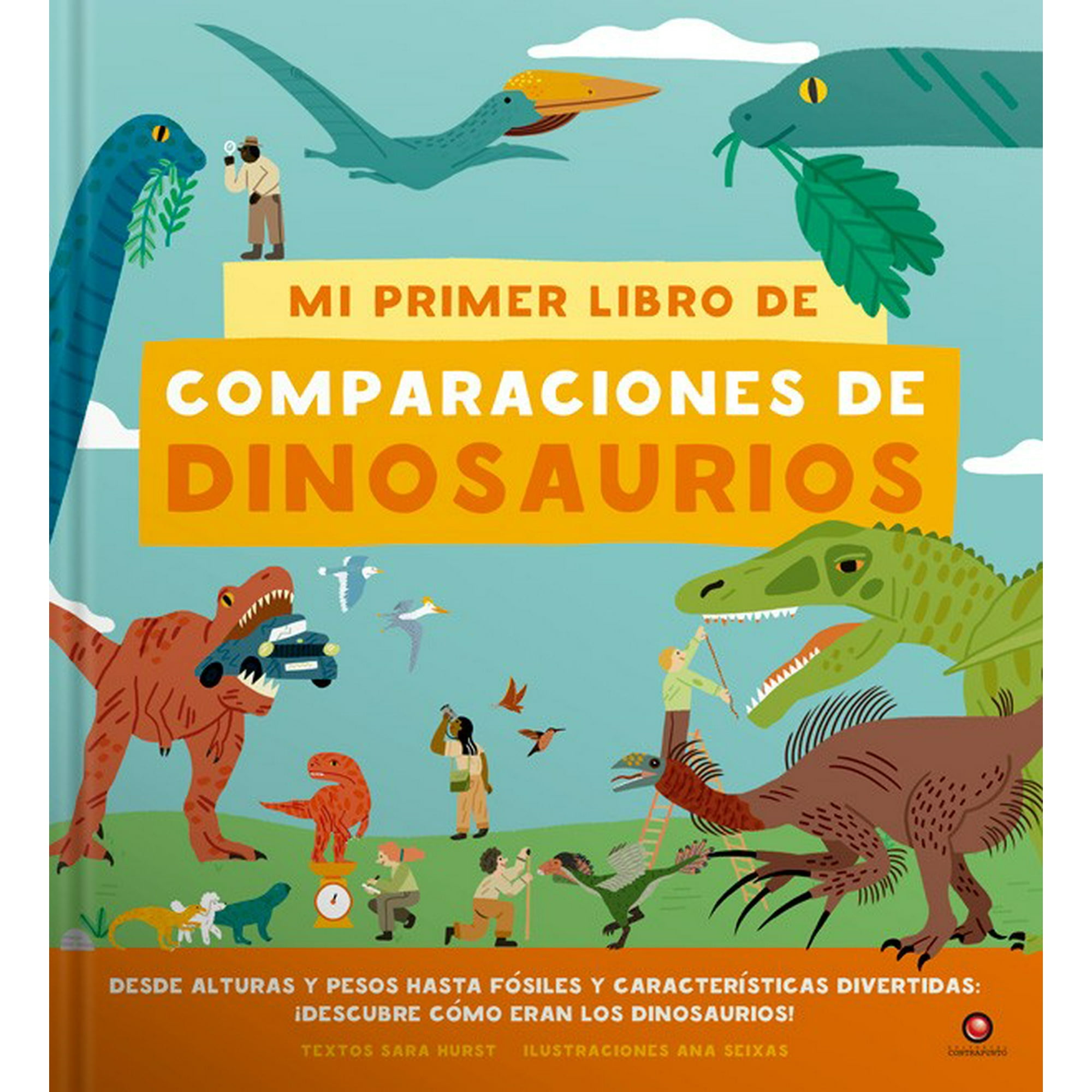Contrapunto - Mi Primer Libro De Comparaciones De Dinosaurios