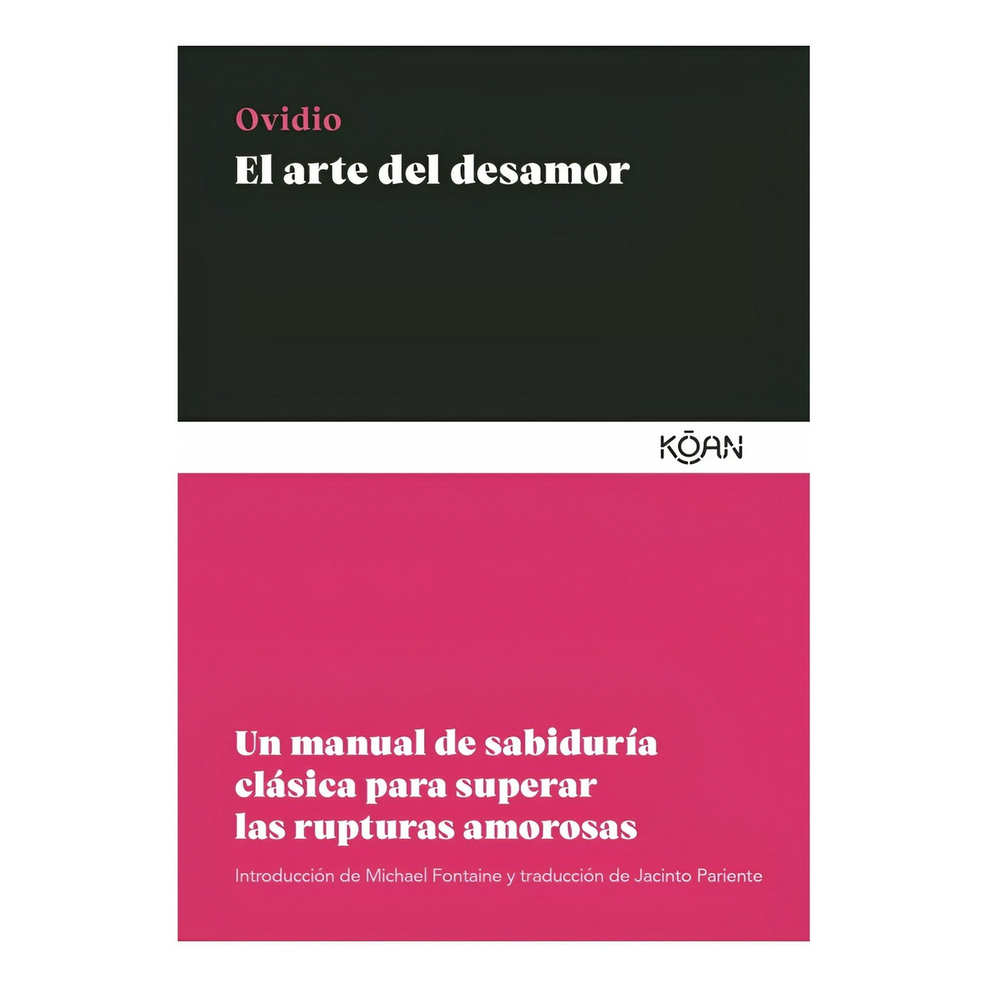 Koan - Libro El Arte Del Desamor - Ovidio