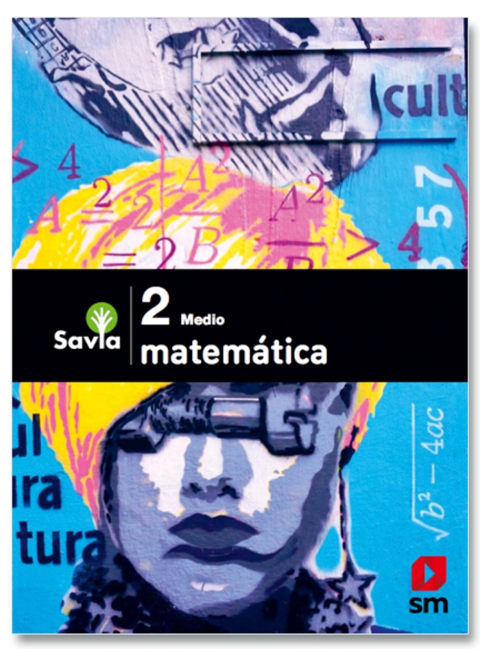 Ediciones Sm - Matematica 2 Medio Savia