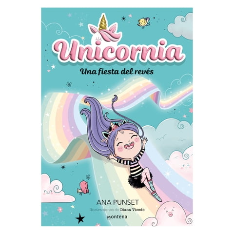 Montena - Libro Unicornia 2. Una Fiesta Del Reves