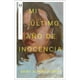 thumbnail image 1 of Libro Mi Último Año De Inocencia, 1 of 2