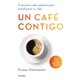 thumbnail image 1 of Libro Planeta Publishing Un café contigo (Edición en español), 1 of 1