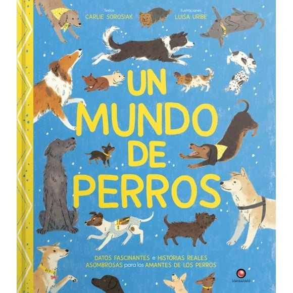 Un Mundo De Perros de Editorial Contrapunto