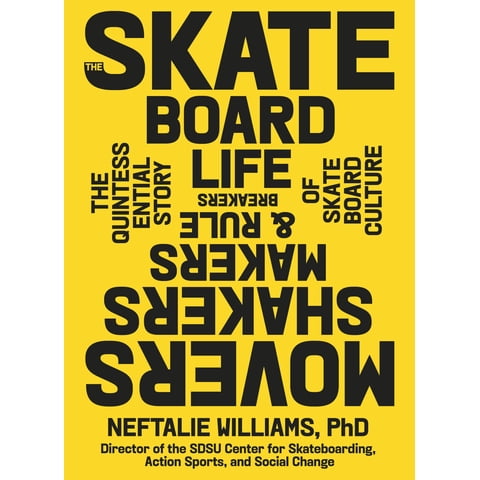 Artisan - Reserva The Skateboard Life: Movers, Shakers, Makers & Rulebreakers