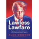 thumbnail image 1 of Libro Lawless Lawfare: inclinando la balanza de la justicia, 1 of 1