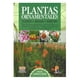 thumbnail image 1 of Plantas ornamentales Cultivo - manejo - especies, 1 of 2
