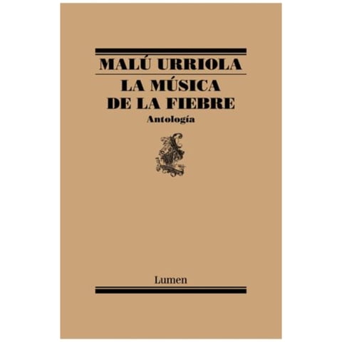 Lumen - Libro La Musica De La Fiebre
