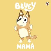Altea - Bluey: Mama
