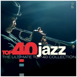 Hitway Music - Top 40 - Jazz - Top 40: Jazz (2Cd) | Cd
