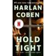 thumbnail image 1 of Libro Hold Tight: Thriller de Suspenso y Misterio de Dutton, 1 of 1
