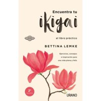 Ediciones Urano - Libro Encuentra Tu Ikigai