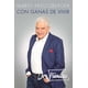 thumbnail image 1 of Libro Con Ganas De Vivir - Kreutzberger, Mario, 1 of 2