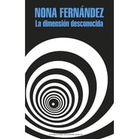 Penguin Random House - Libro La Dimensión Desconocida