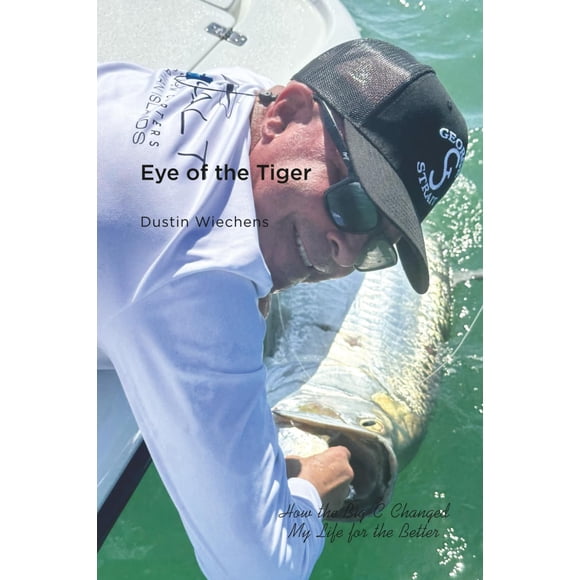 Libro Eye of the Tiger: Cómo el Gran C cambió mi vida para mejor (publicado de forma independiente)