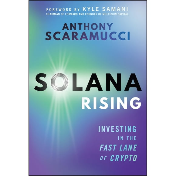 Solana Rising: Invirtiendo en la vía rápida de las criptomonedas – Wiley